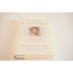 at home in the world a novel by Daniel Pearl available at thebookchateau.com