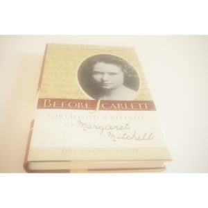 Before Scarlett a novel by Margret Mitchell author of Gone with the Wind available at thebookchateau.com