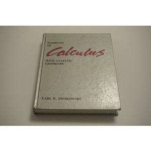 Textbook Calculus (with Analytic Geometry) by Earl W Swokowski , available at the bookchateau.com