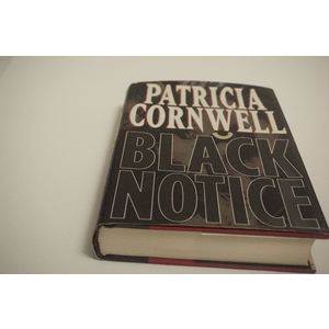 Black Notice a novel by Patricia Cornwell, available at thebookchateau.com