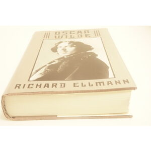 Oscar Wilde Biography by Richard Ellmann