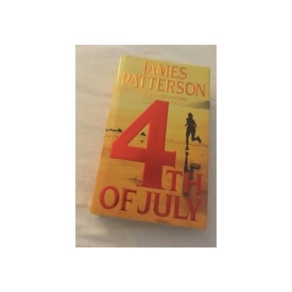 4th of July a novel by James Patterson Available at thebookchateau.com