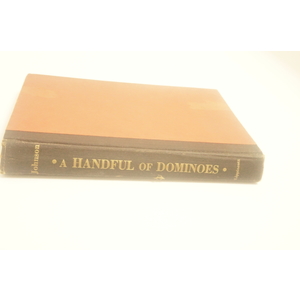 A Handful of Dominoes by James l Johnson Available at thebokchateau.com