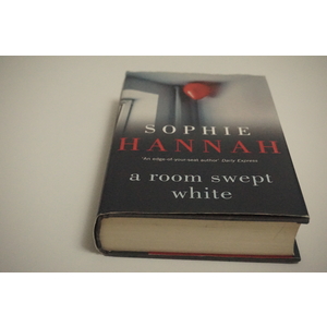 A Room Swept White a novel by Sophie Hannah Available at thebookchatewau.com