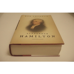 Alexander Hamilton a biography by Ron Chernow Available at thebookchateau.com