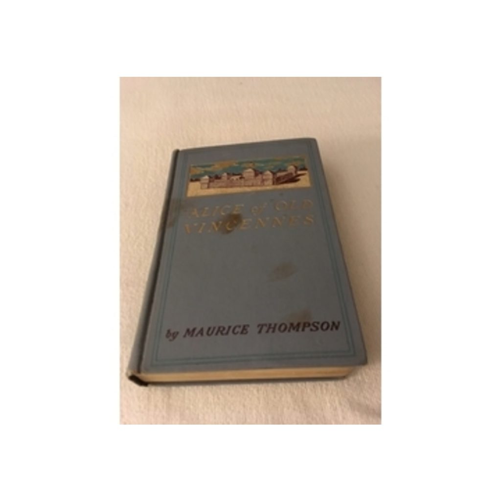 alice of old vincennesa classic,by Maurice Thompson The Book Chateau