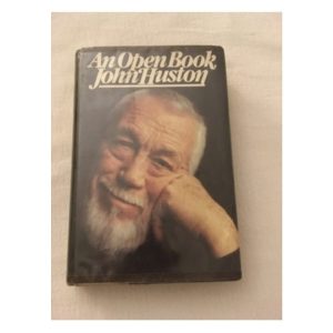 An Open Book a Autobiography of John Huston Available at thebookchateau.com