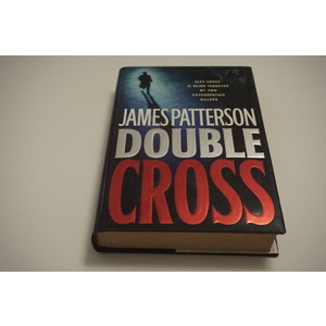 Double Cross a novel by James Patterson
