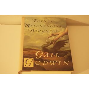 Father Melancholy's Daughter a novel by Gail Goodwin Available at thebookchateau.com