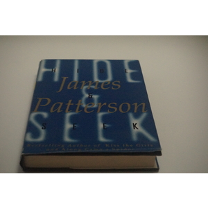 Hide & seek a novel by James Patterson Available at thebookchateau.com