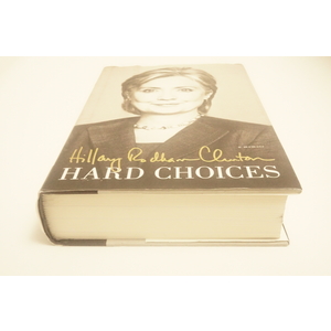 Hard Choices Hillary Rodham Clinton Available at thebookchateau.com