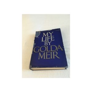 My Life by Golda Meir an Autobiography Available at thebookchateau.com