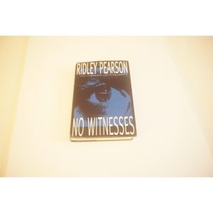 No Witness a novel by Ridley Pearson Available at thebookchateau.com