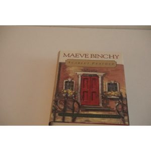 Scarlet Feather a novel by Maeve Binchy Available at theboookchateau.com