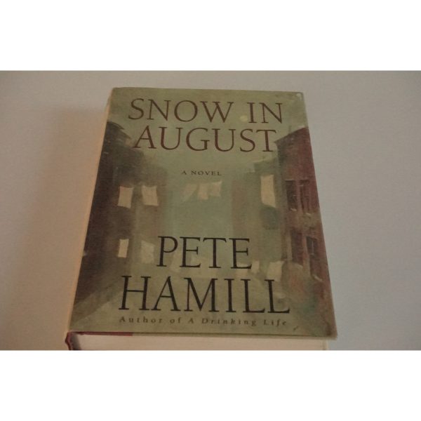 Snow In August a novel by Pete Hamill Available at thebookchateau.com
