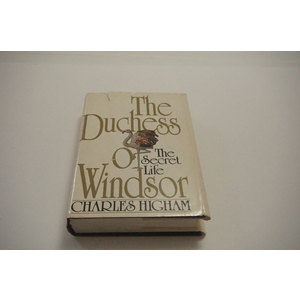The Duchess of Windsor novel / Biography/ History text by Charles Higham Available at thebookchateau.com