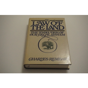 The Law of the Land by Charles Rembar Available at thebookchateau.com