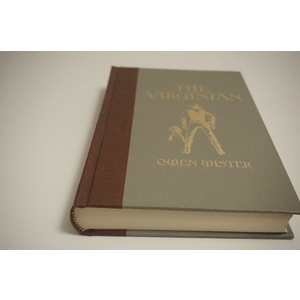 The Virginian a novel by Owen Wister