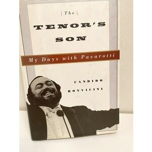 The Tenor's Son a biography by Candido Bonvicini about the great Opera Singer Pavarotti. Available at thebookchateau.com