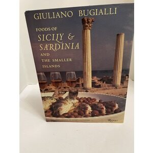 Giuliano Bugialli Foods of Sicily and Sardana and the Smaller Islands. Available at thebookchateau.com