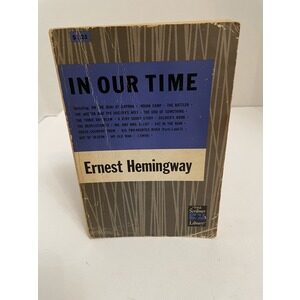 In Our Time a text by Ernest Hemingway Available at thebookchateau.com