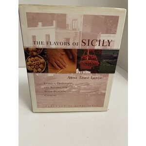 The Flavors of Sicily a cookbook by Anna Tasca Lanza Available at thebookchateau.com