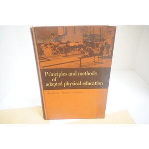 Principles and methods of adapted physical education by Arnheim, Auxter, Crowe a text book available at thebookchateau.com